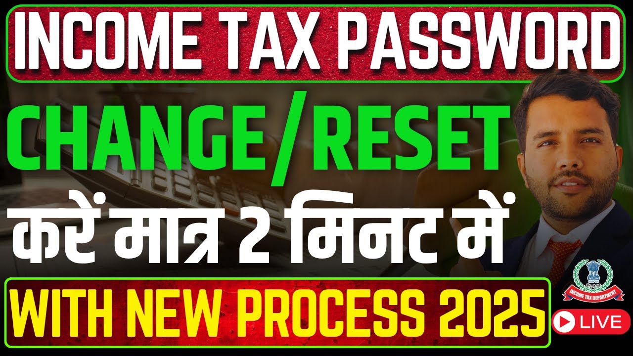 Income Tax Password Change Reset in 2 Minute New Process Live&nbsp;Step&nbsp;by&nbsp;step