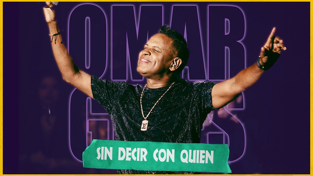 Sin Decir Con Quien - Omar Geles (Video Oficial)