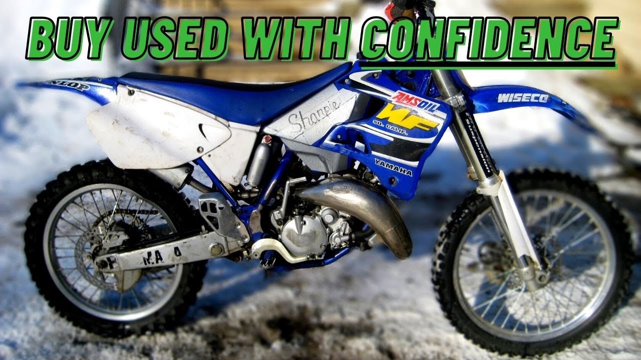 Buy A Used 2 Stroke Dirt Bike With Confidence: What To Look For
