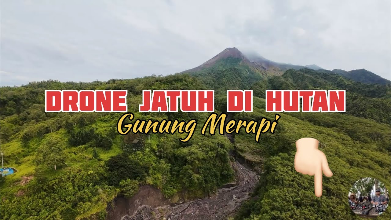 MISTERIUS‼️ BANYAK MENELAN KORBAN DRONE DI HUTAN MERAPI INI ⁉️