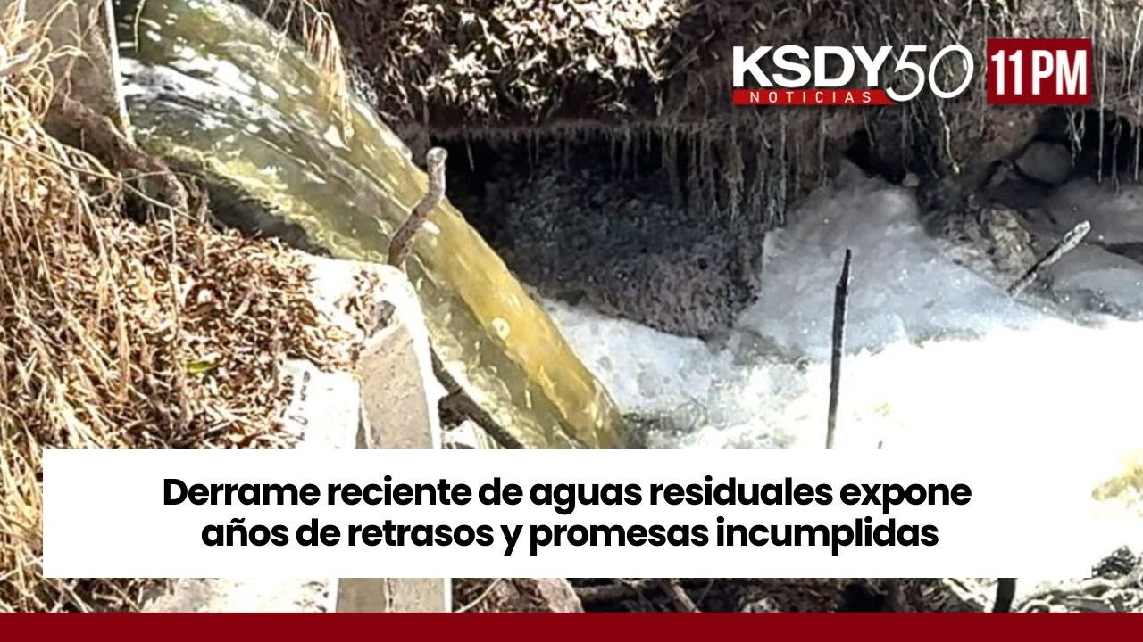 KSDY NOTICIAS 11PM