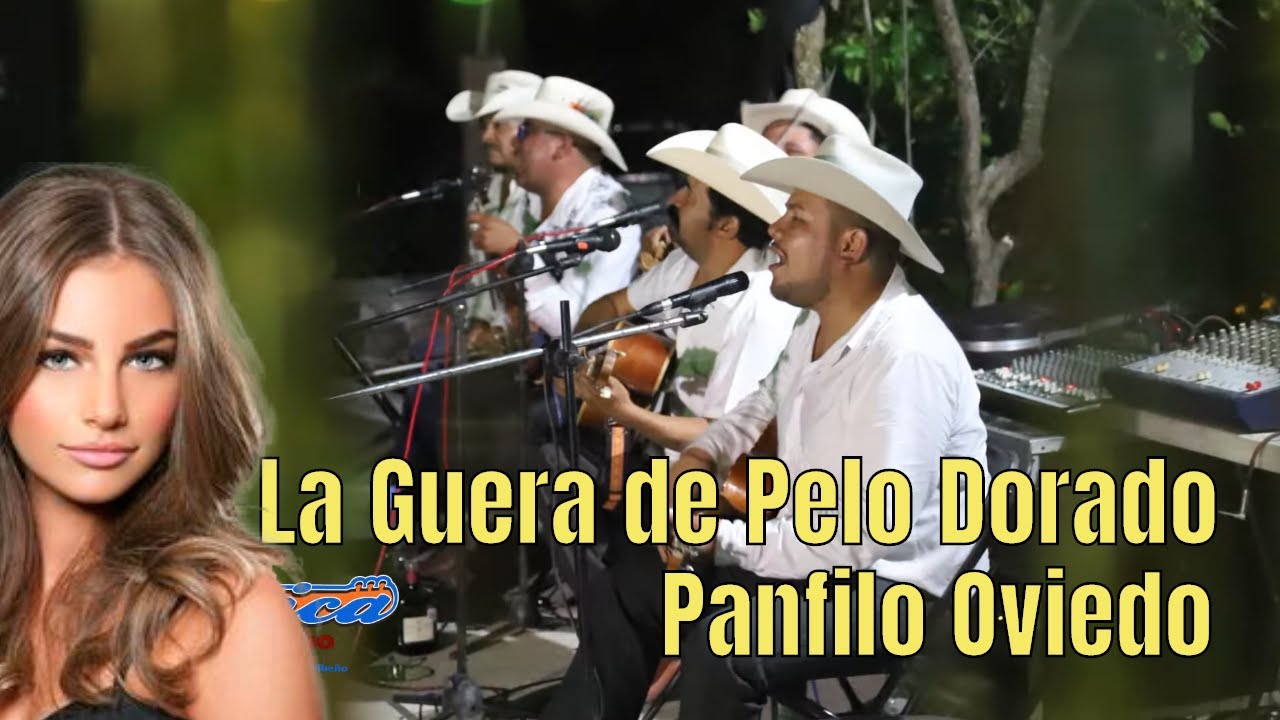 La Guera de Pelo Dorado - Panfilo Oviedo