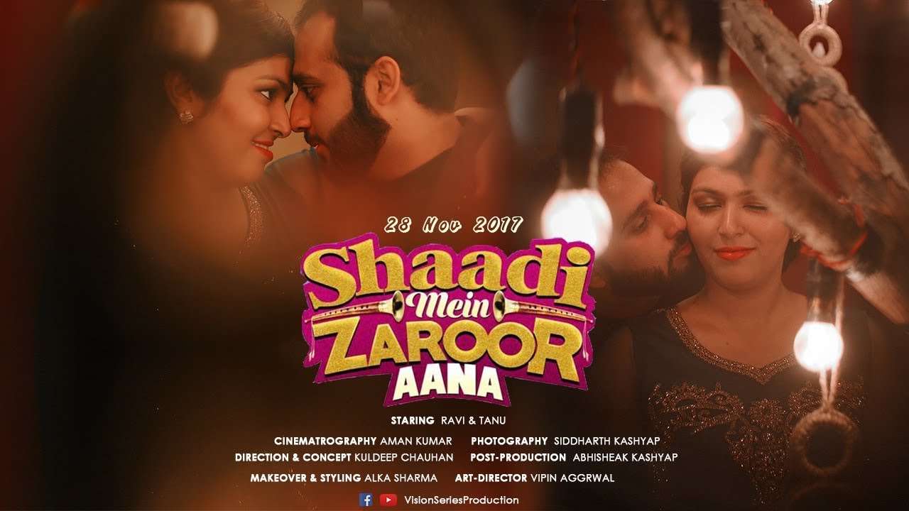 Main Hoon Saath Tere | Shaadi Mein Zaroor Aana | PreWedding | Vision Series Production