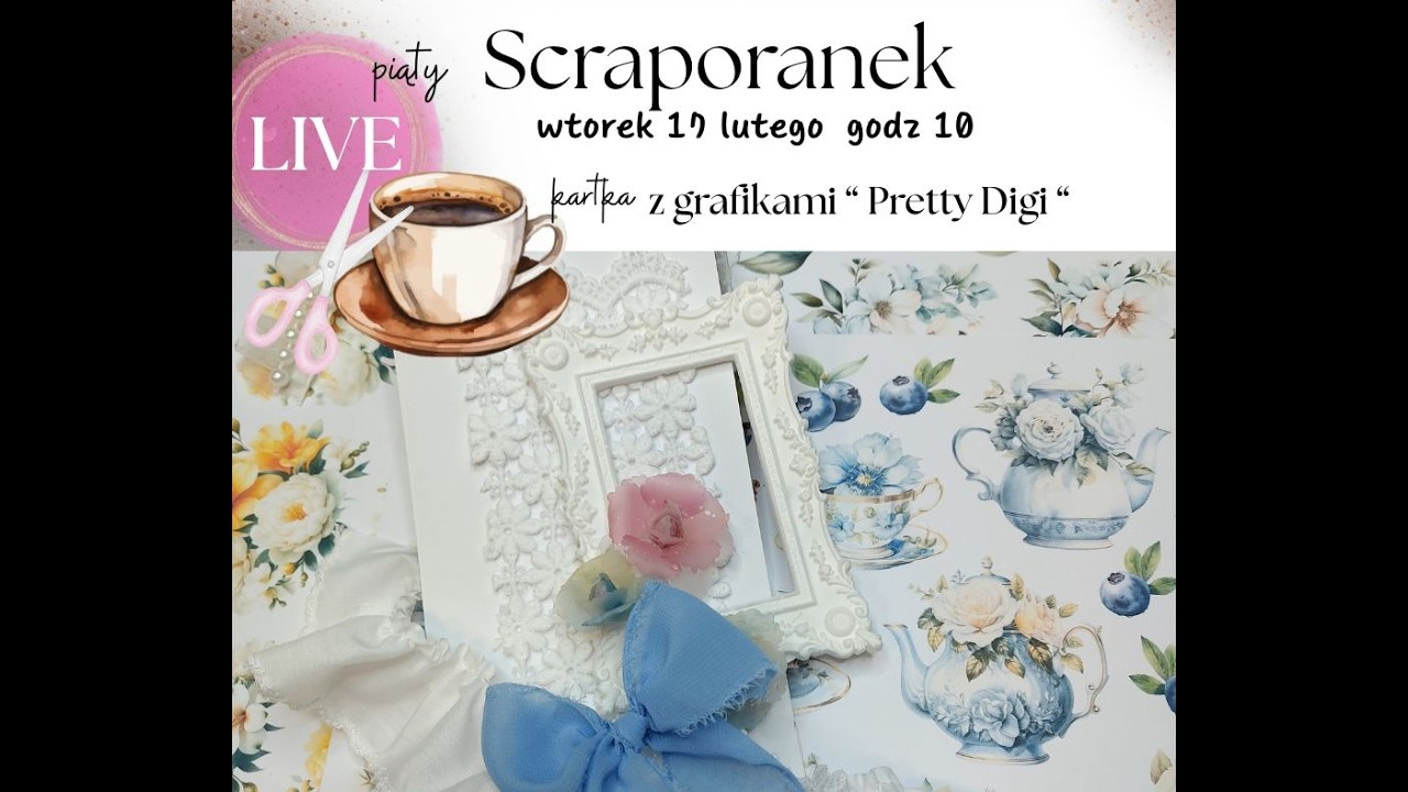 Piąty Scraporanek - Kartka z Grafikami Pretty Digi