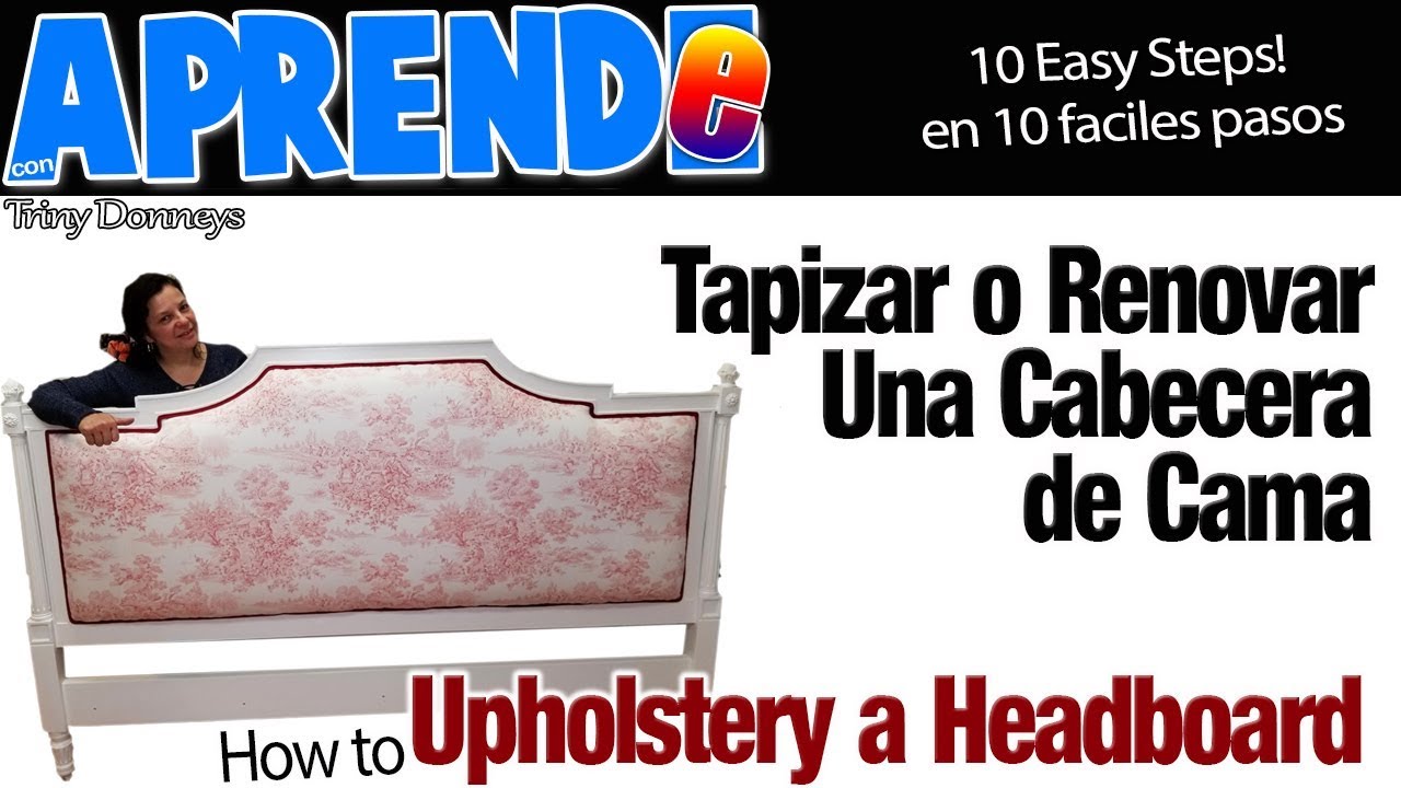 DIY Como TAPIZAR una CABECERA Facil (en 10 Pasos) 😍 How to UPHOLSTERY a HEADBOARD easy (in10 Steps)