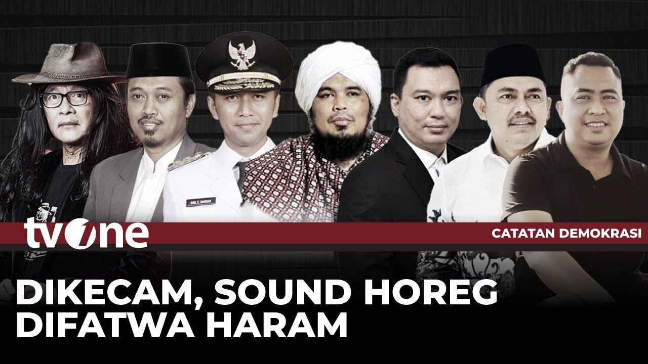 [FULL] Dikecam, Sound Horeg Difatwa Haram | Catatan Demokrasi tvOne