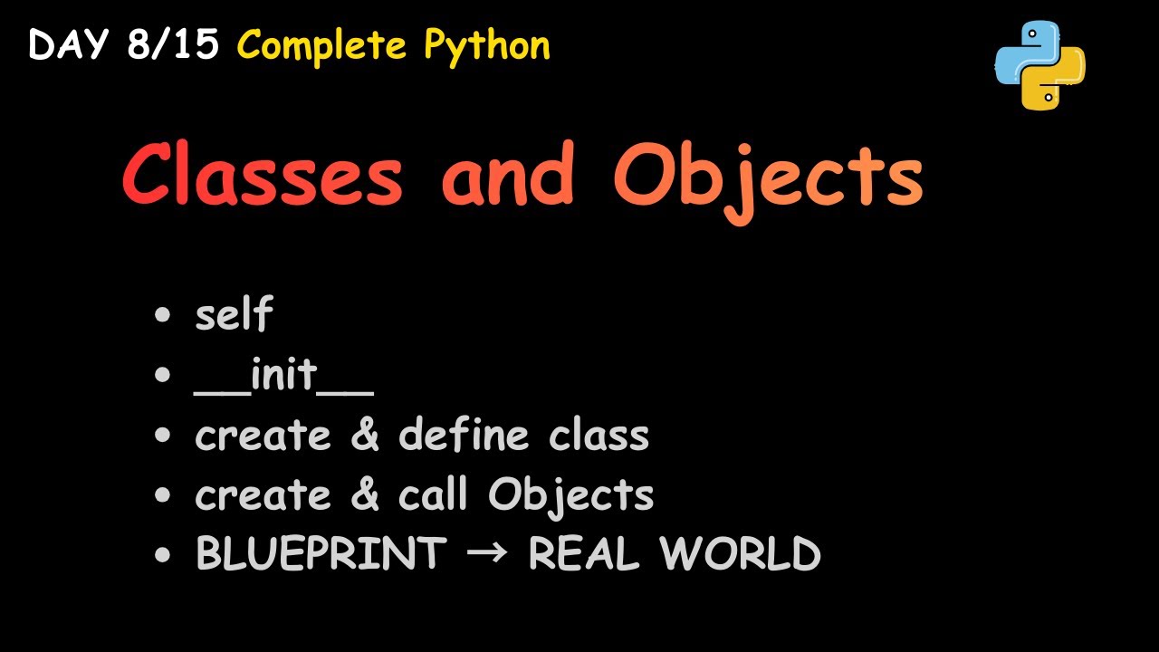 Day 8: Classes & Objects in Python | OOP-1 | Blueprint to Reality