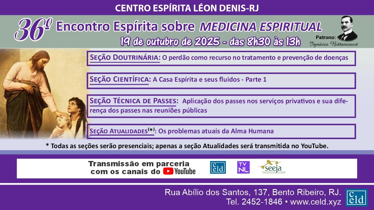 36&ordm; ENCONTRO ESP&Iacute;RITA SOBRE MEDICINA ESPIRITUAL