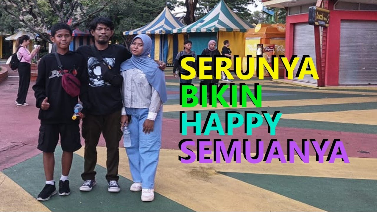 SERU SERUAN  BERSAMA KAKA DAN AL DI DUNIA FANTASI DUFAN ANCOL