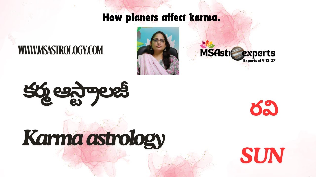 Karma astrology - Ravi. 