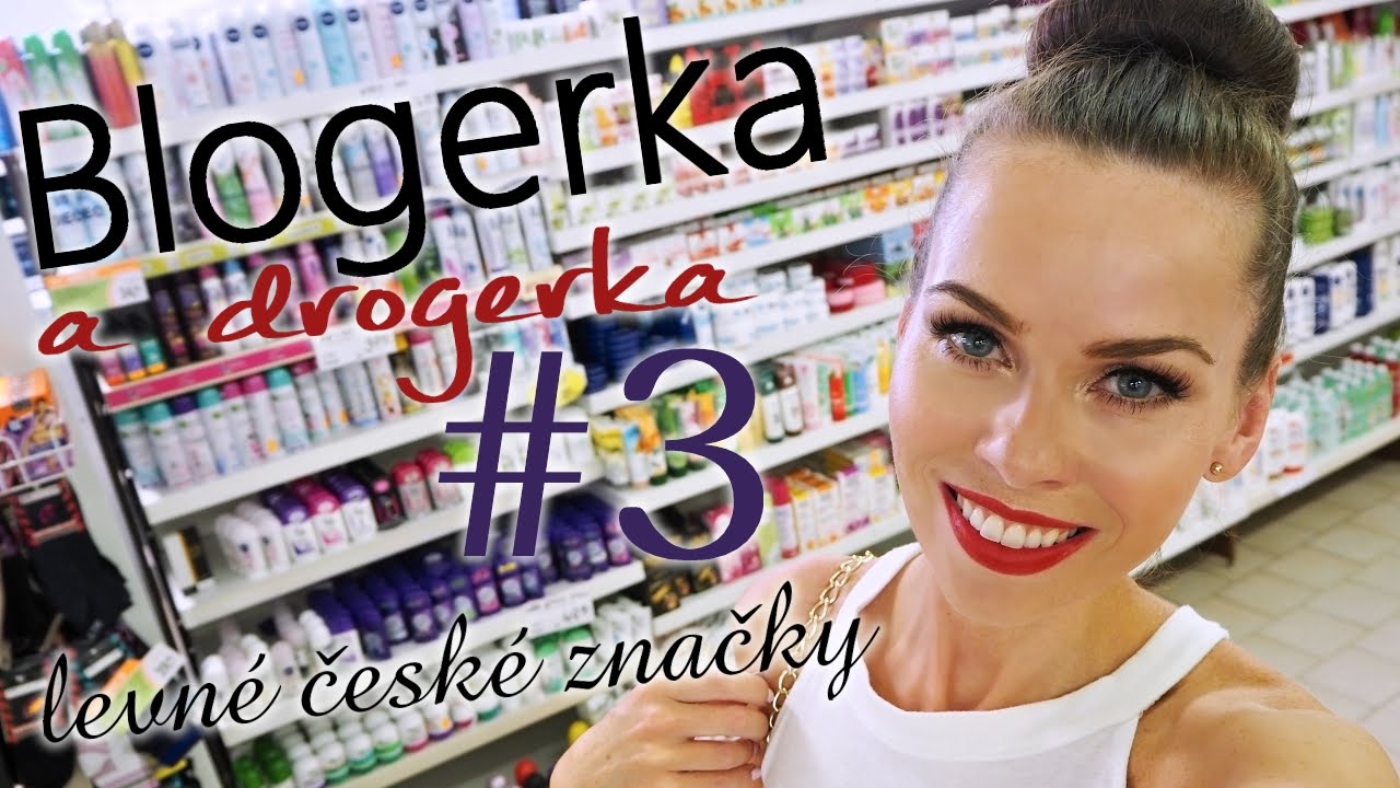 Blogerka a drogerka #3 - levn&eacute; česk&eacute; značky | drogerie Jednota J. Hradec