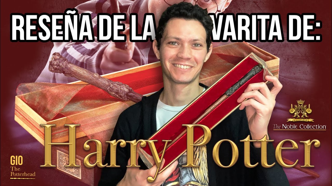 Rese&ntilde;a e historia de: La varita de Harry Potter (R&eacute;plica de The Noble Collection - Caja Ollivanders)