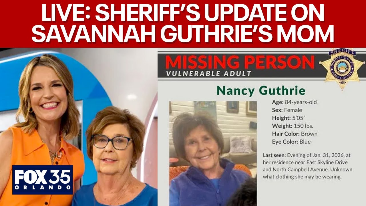 Pima County Sheriff's Office gives updates on Savannah Guthrie's missing mother