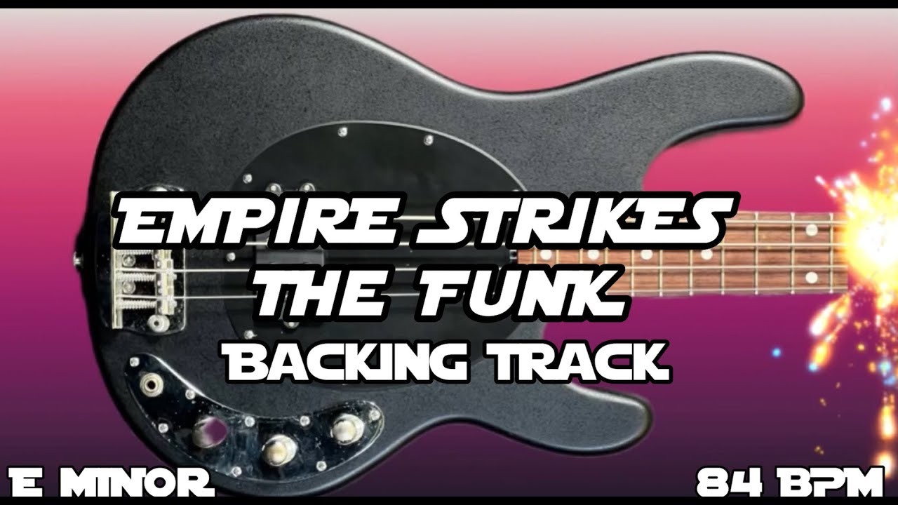 Empire Strikes The Funk | Backing Track For Bass | 84 BPM | E min