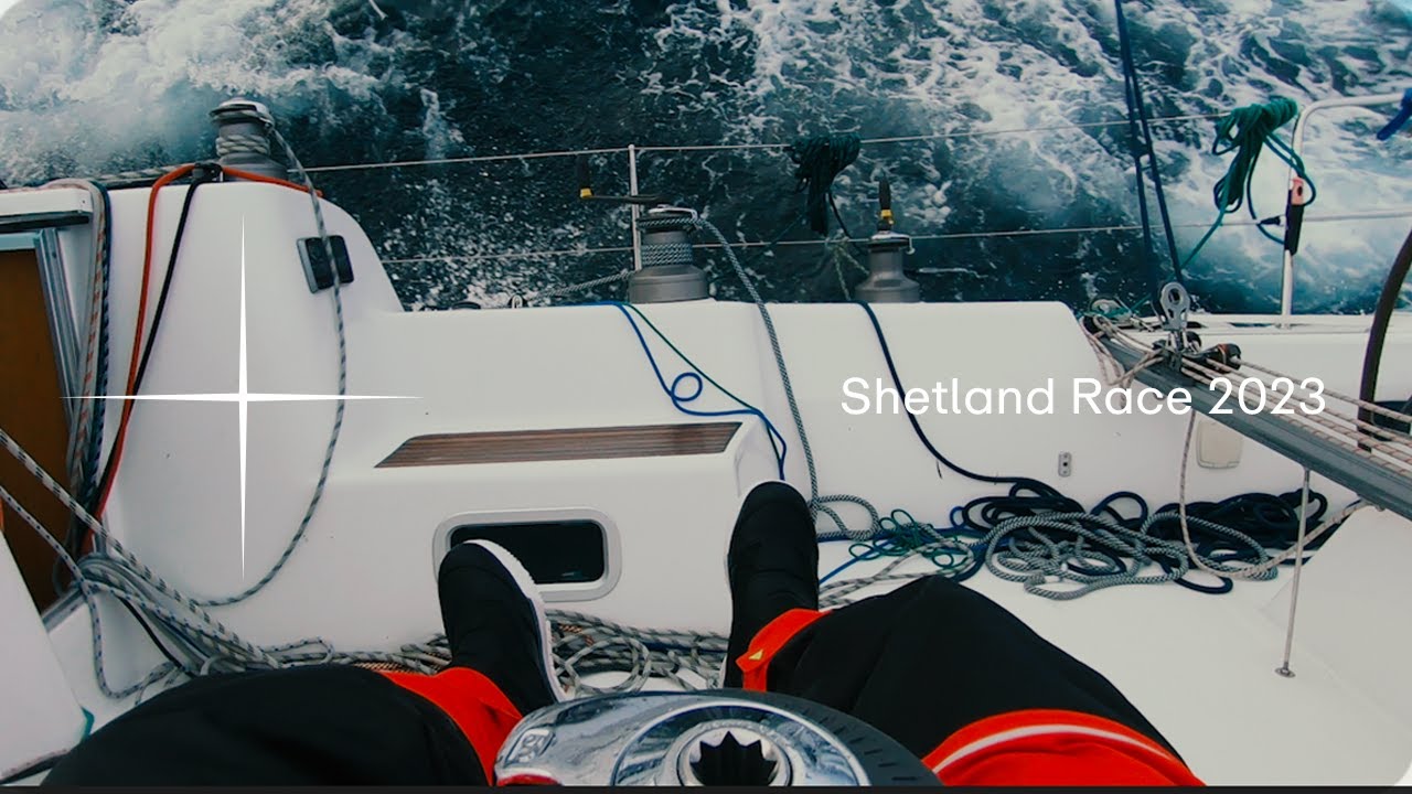 Sailing the Shetland Race 2023 with Amaryllis
