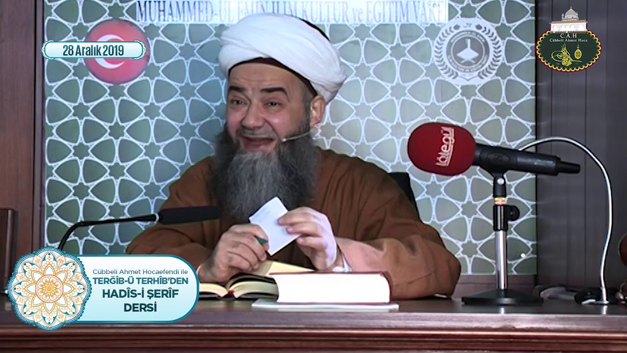 Terğîb-ü Terhîb'den Hadîs-i Şerîfler 66. Bölüm 28 Aralık 2019
