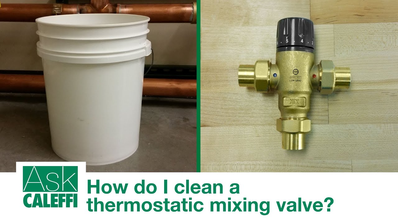 How do I clean a thermostatic mixing valve?