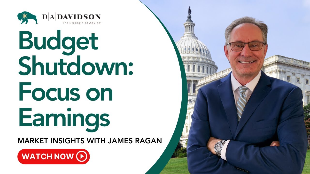 Budget Shutdown: Focus on Earnings | 2025 Market Insights with James Ragan