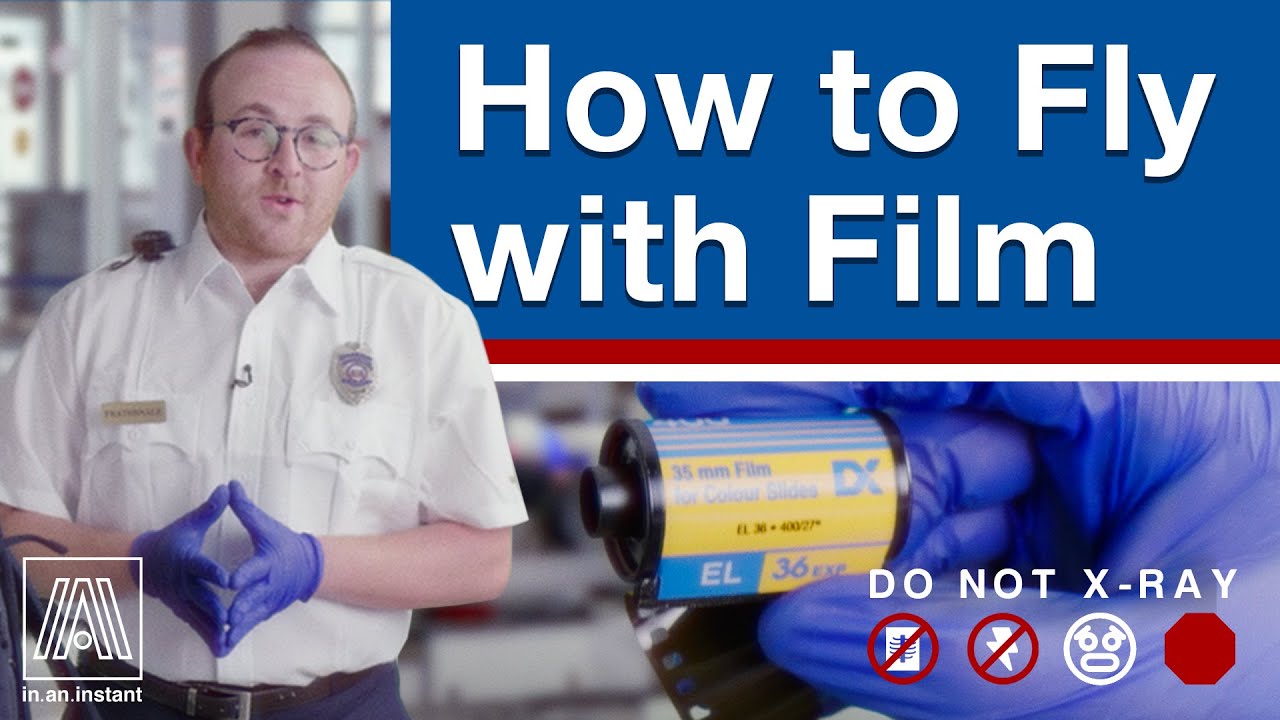 How to Fly with Film: X-Ray Damage, Airport Security, Hand Checking & More! (Detailed Guide)