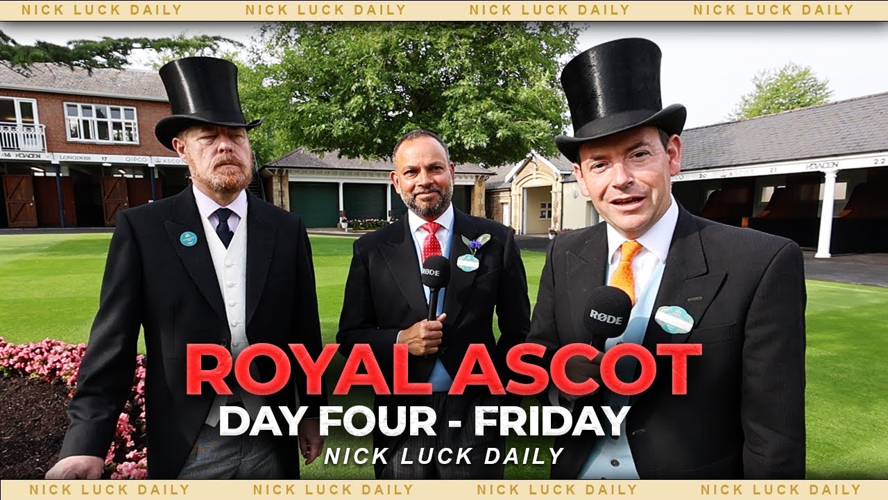 Royal Ascot LIVE! Day 4 Friday ft. Rishi Persad, Dave Yates, Ollie Sangster & more