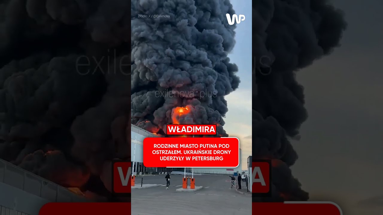 Atak na rodzinne miasto Putina. Pożary pod Petersburgiem