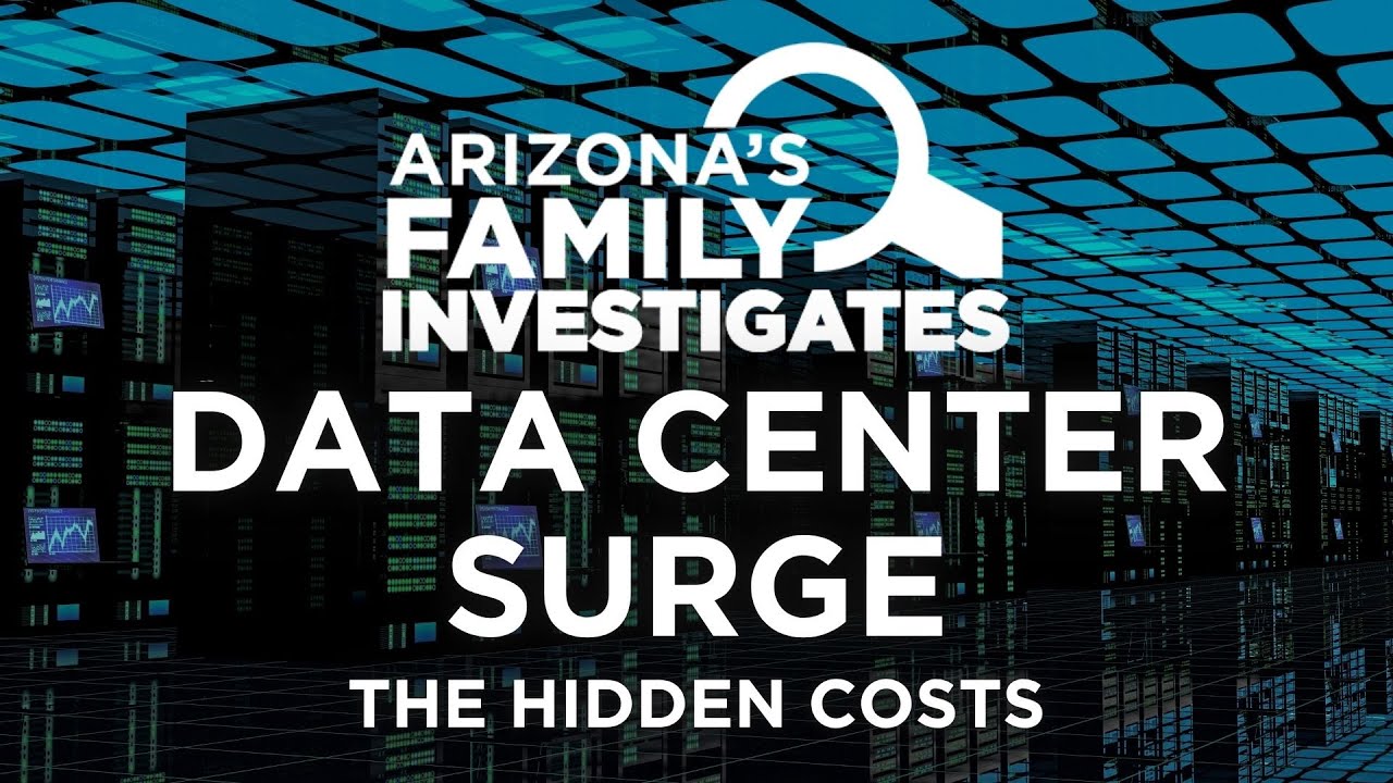 The Hidden Cost of Data Centers | Arizona's Family Investigates Podcast