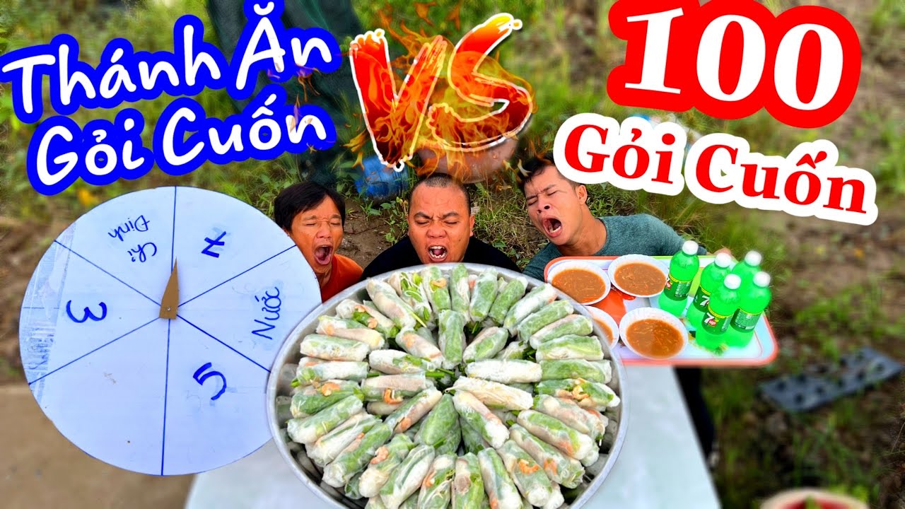 TXVL - Thánh Xàm Tổ chức trò chơi tìm ra Thánh Ăn 100 Gỏi Cuốn bằng Vòng Quay may mắn