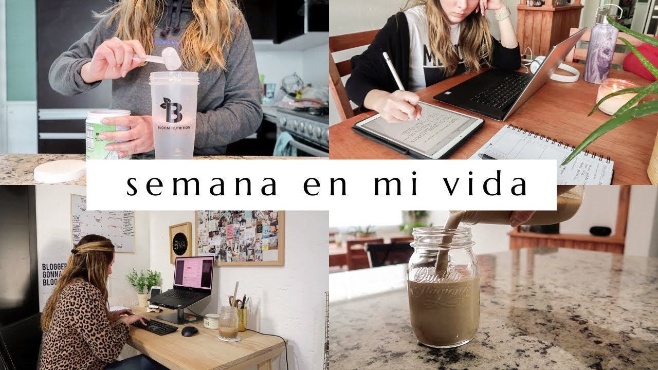 Una semana en mi vida: de regreso al gym, tareas, mis smoothies favoritos.