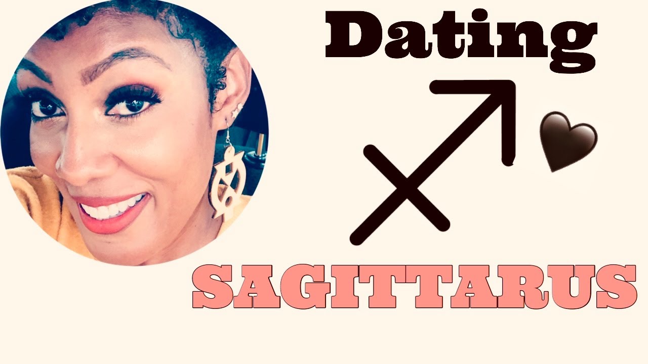 Dating A SAGITTARIUS