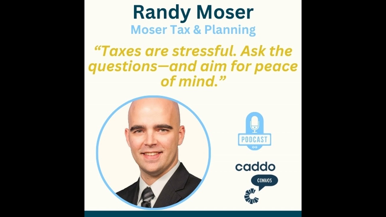 Randy Moser - Moser Tax & Planning