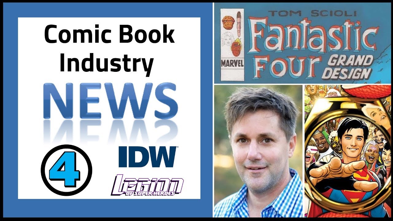 Comic News: Fantastic Four Grand Design, IDW Money Woes, LoSH