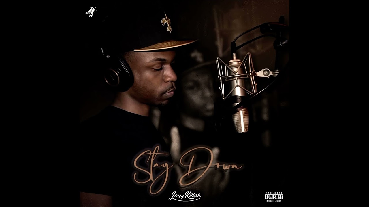 JayyKillah - Stay Down (Official Audio)