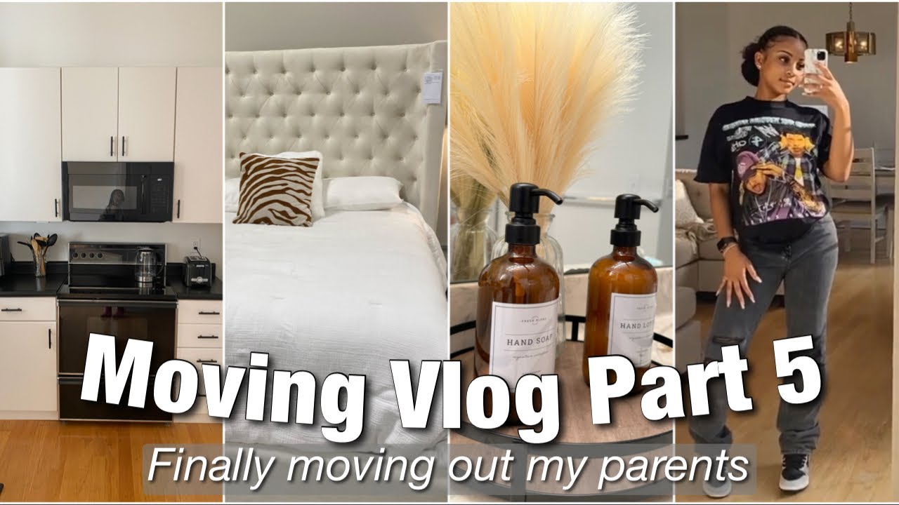 Moving Vlog part 5: Moving Out My Parents House