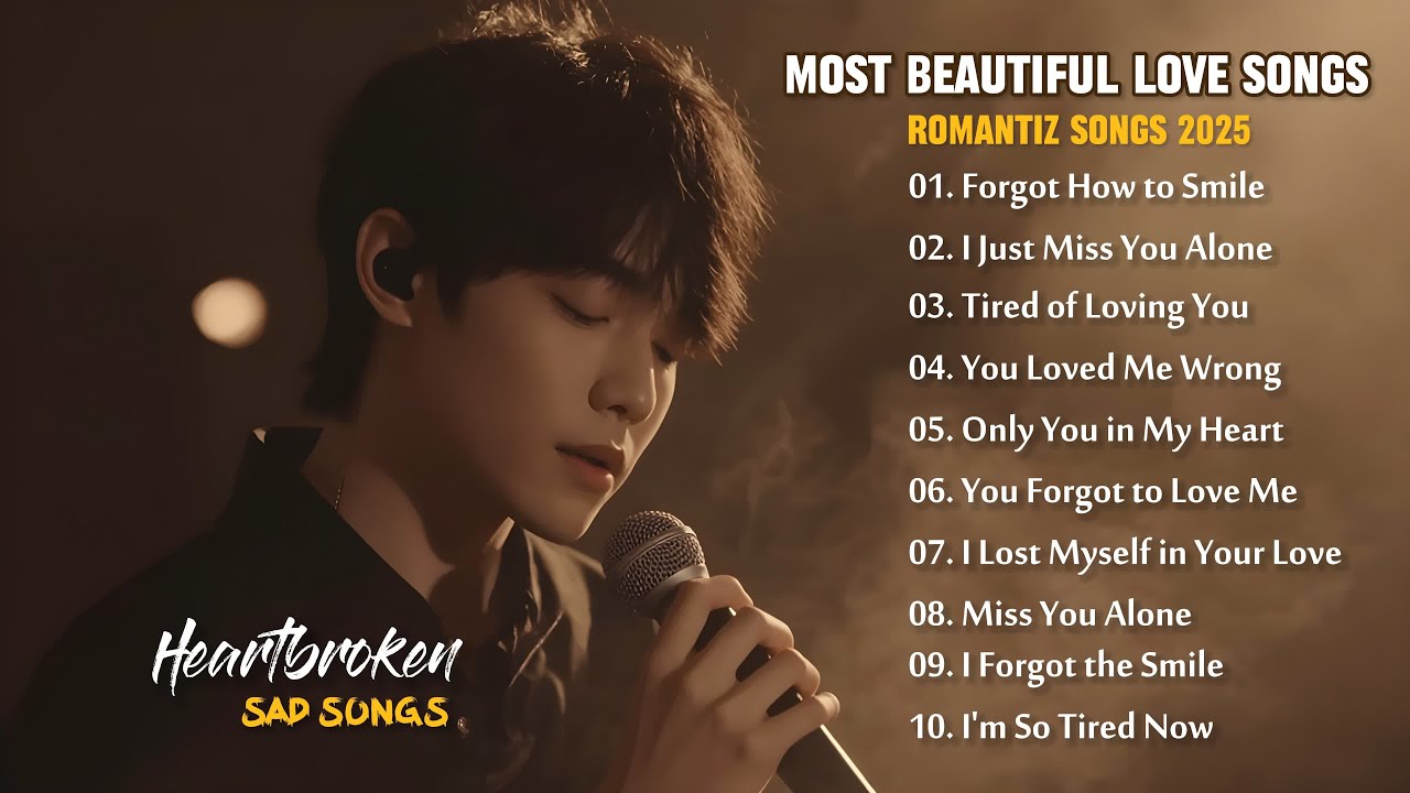 Most Romantic Love Songs 2025 - Vol. 22 | Beautiful Song for relaxing | Easy-listening love ballads