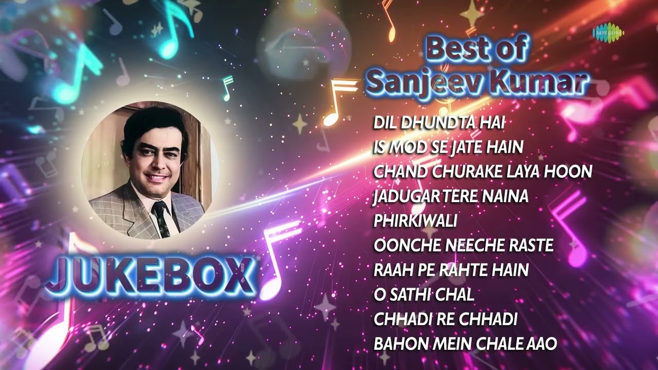 Sanjeev Kumar Classic Hit Songs | Bahon Mein Chale Aao | Is Mod Se | Dil Dhundta Hai | Old Songs