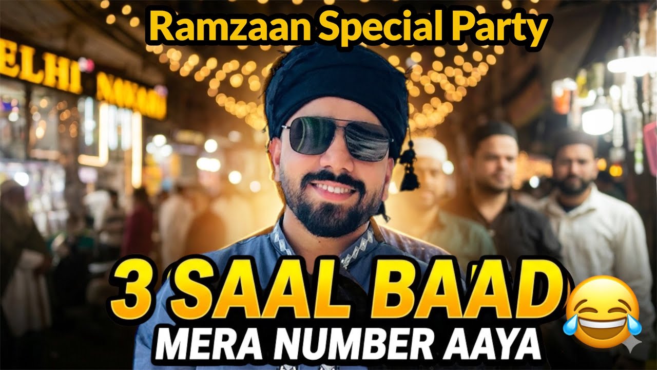 Finally 3 Saal Baad Mera Number Aaya 😂 | Ramzaan Special Party | Tauheed Vlogs