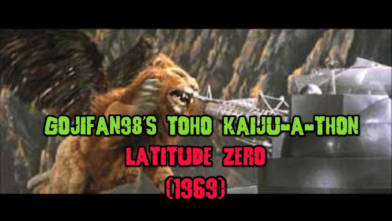 GojiFan98's Toho Kaiju-A-Thon: Latitude Zero (1969)