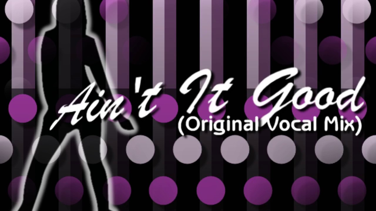 Ain't it Good (Original Vocal Mix) - Tomoki Hirata