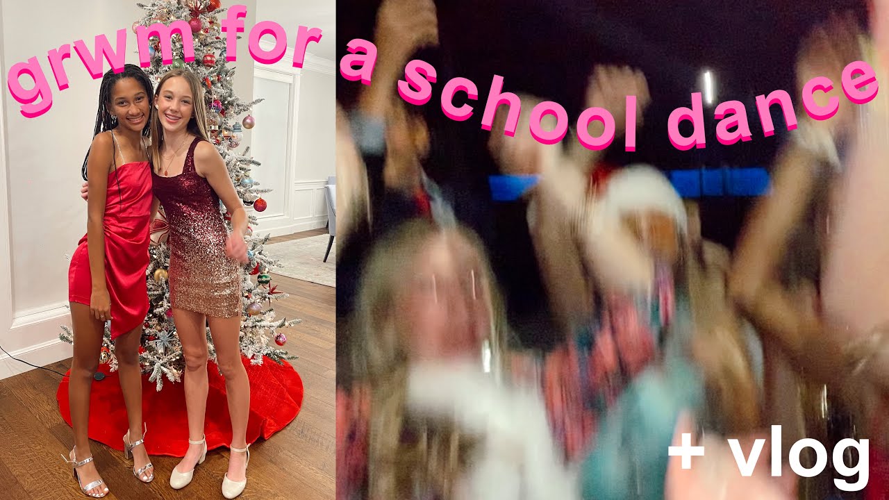 GRWM FOR A SCHOOL DANCE + school dance vlog