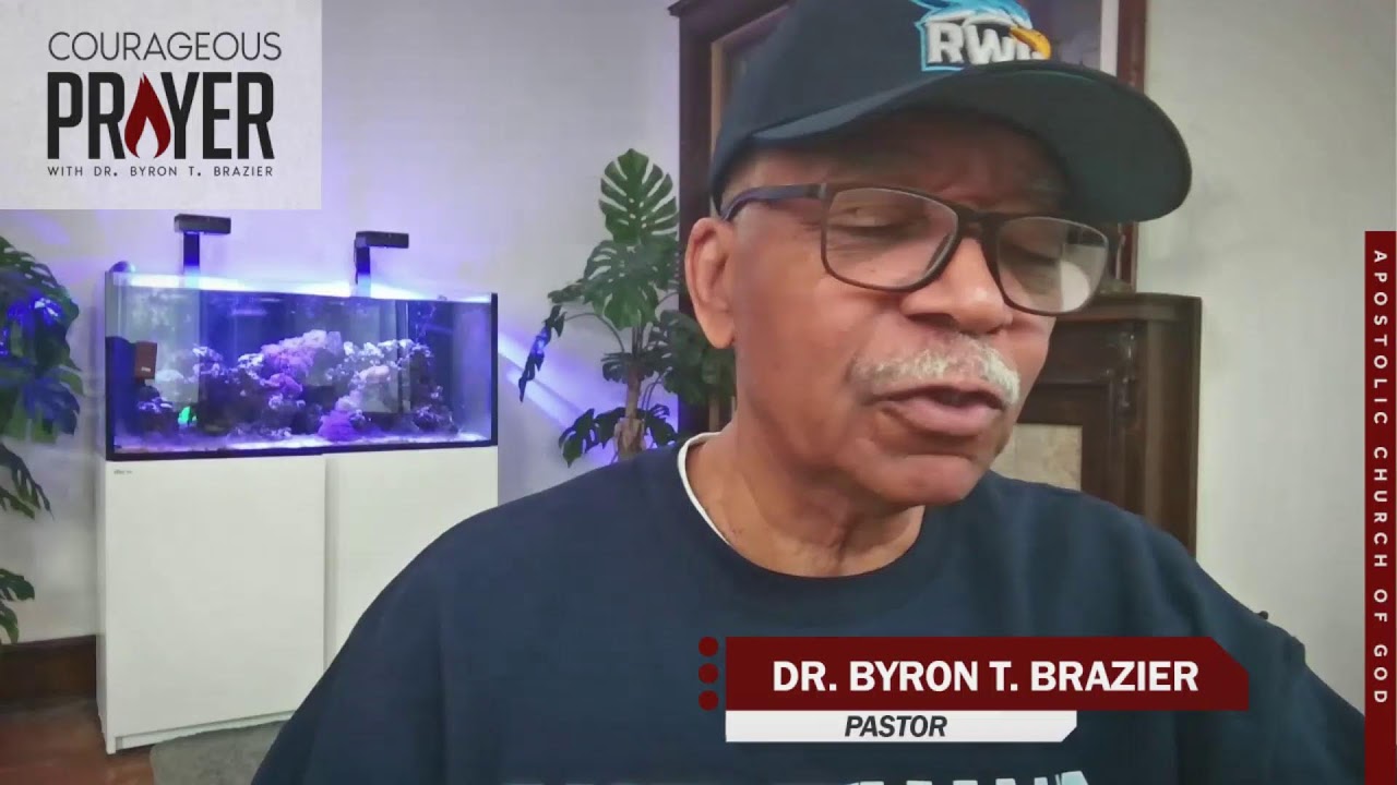 Courageous Prayer with Dr. Brazier @8:30am | March 10, 2026