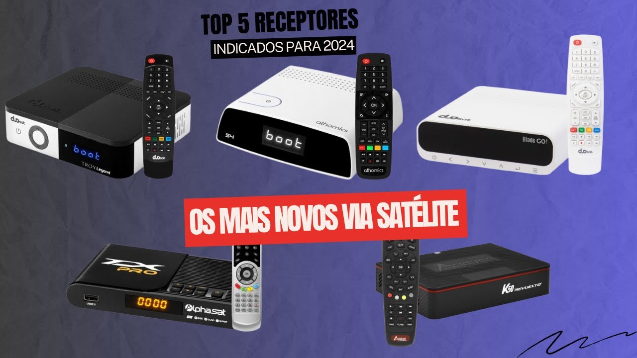 Top 5 Receptores Via Satélite Lançamentos De 2024 Sem Código