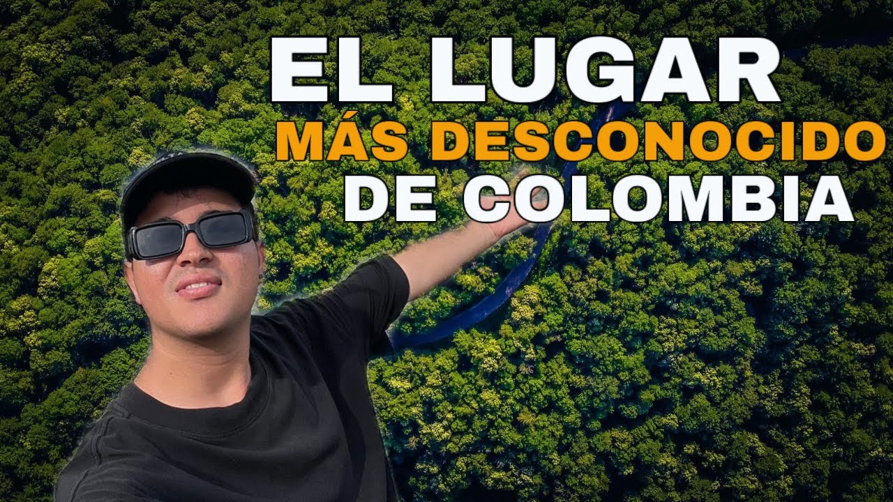 El lugar m&aacute;s DESCONOCIDO de Colombia🇨🇴