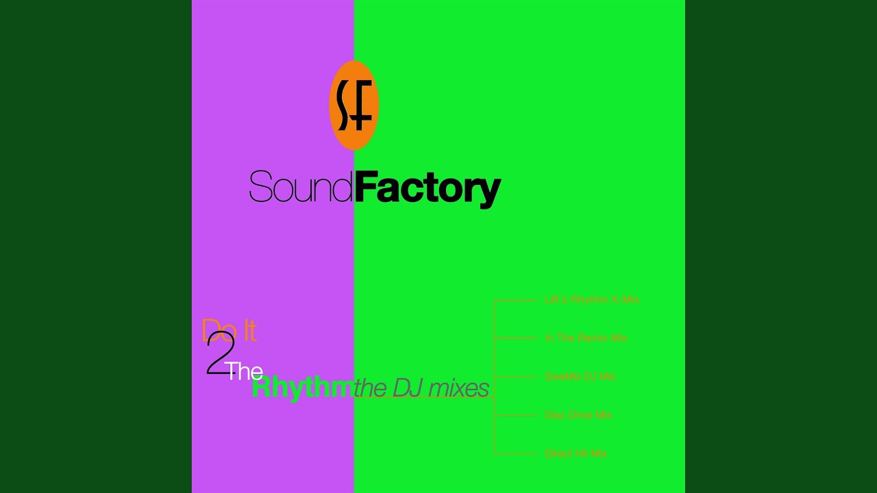 Do It 2 The Rhythm (Direct Hit Mix)