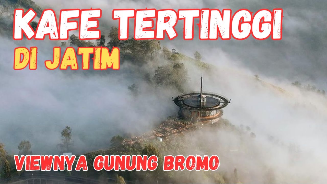 Bromo Hillside Cafe Review, The Highest Cafe in East Java with 360 Degree Panorama & Accommodation