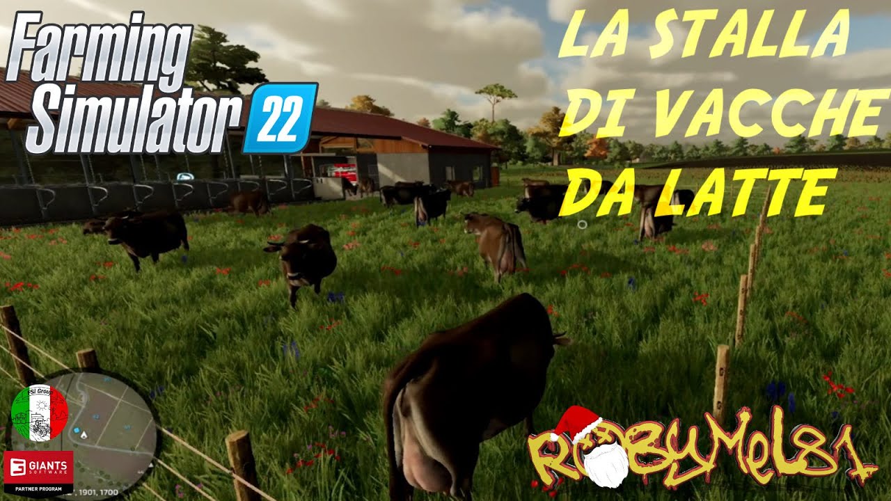 FARMING SIMULATOR 22 - ITA - SERIE EUROPEA - 17 - La Stalla di Vacche da Latte
