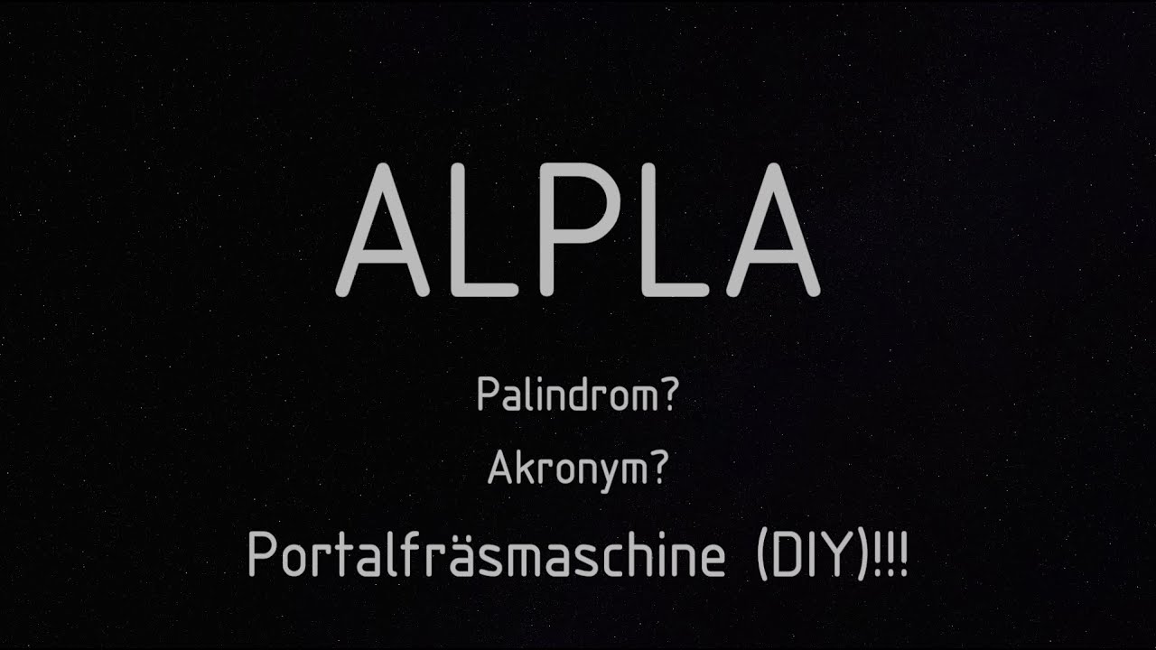 ALPLA - Teil 1