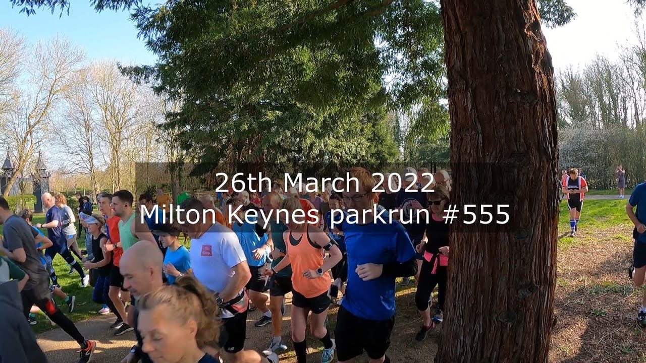 Milton Keynes parkrun #555 - March 26th 2022 (fast)
