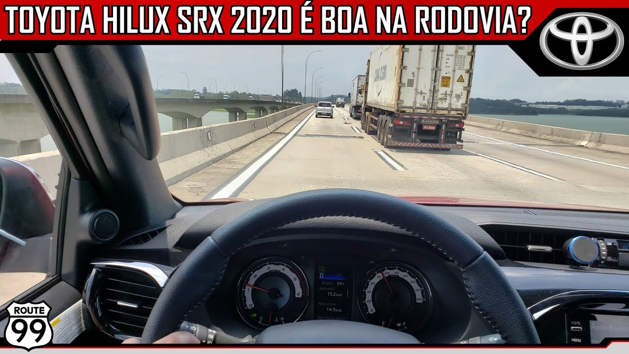 Testamos a TOYOTA HILUX SRX 2020 na RODOVIA!!!