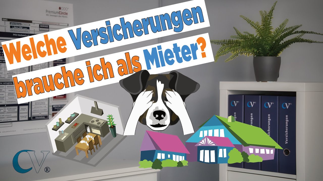 Mietwohnung - Diese wichtigsten Versicherungen (musst) Du abschlie&szlig;en