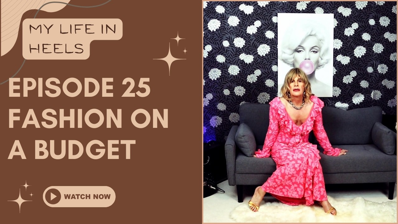 Episode 25 Fashion on a Budget: Looking Good While Becoming Yourself